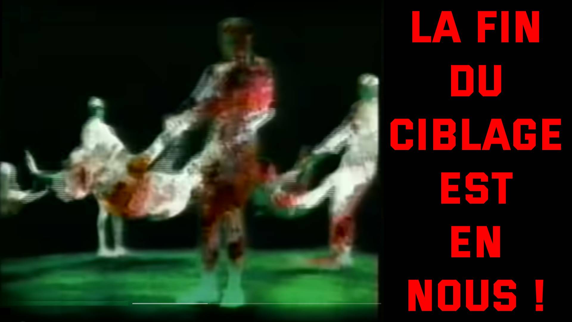 La Fin du Ciblage est en Nous !